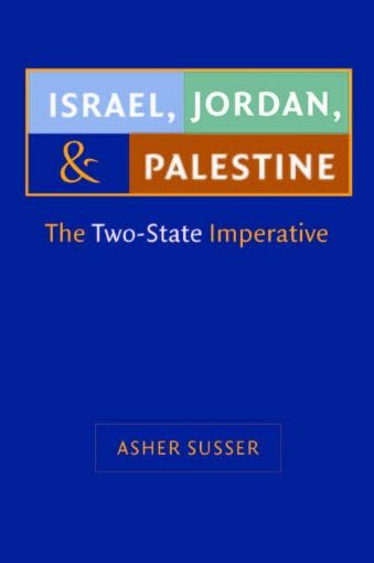 Picture of Israel, Jordan, and Palestine: The Two-State Imperative