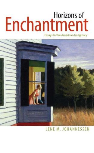 Picture of Horizons of Enchantment: Essays in the American Imaginary