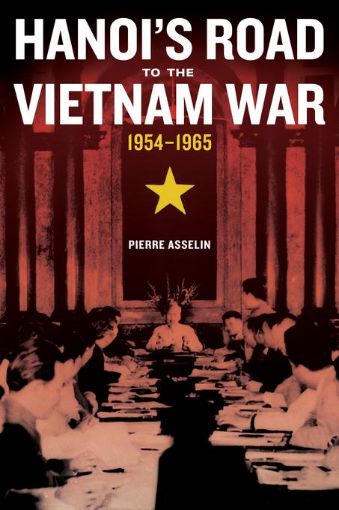 Picture of Hanoi's Road to the Vietnam War, 1954-1965