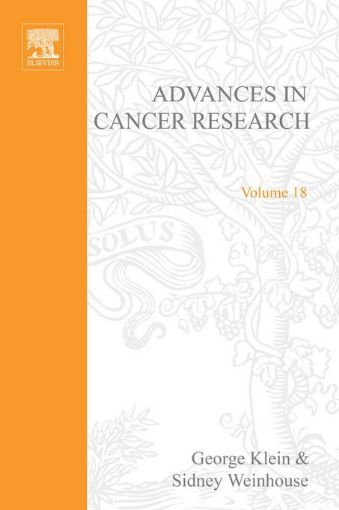 Picture of ADVANCES IN CANCER RESEARCH, VOLUME 18