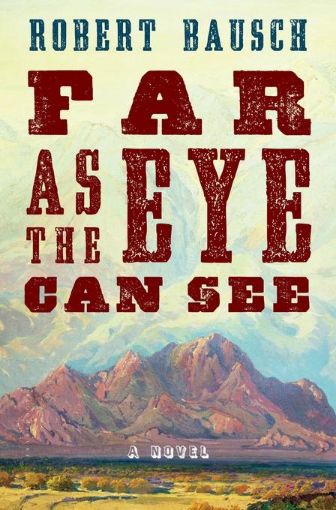 Picture of Far as the Eye Can See: A Novel