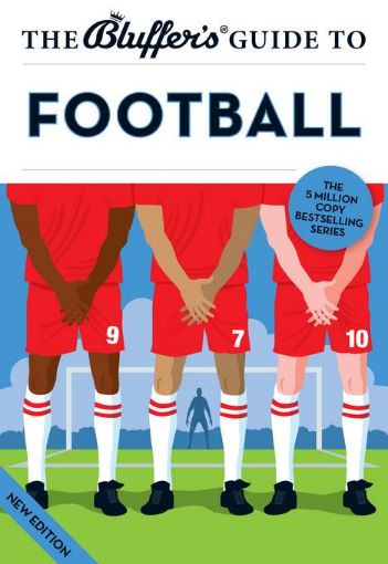 Picture of The Bluffer's Guide to Football
