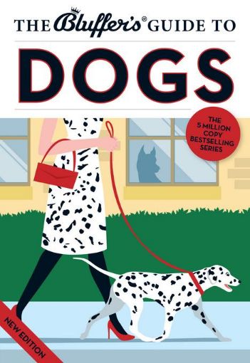Picture of The Bluffer's Guide to Dogs