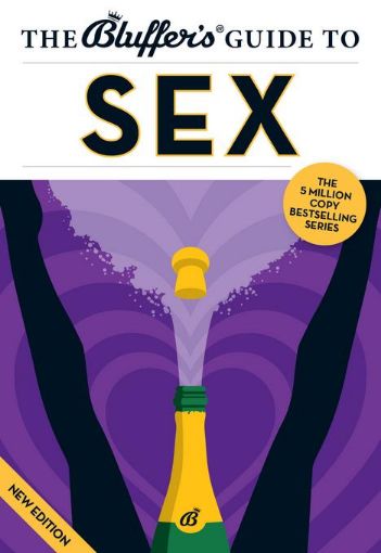 Picture of The Bluffer's Guide to Sex