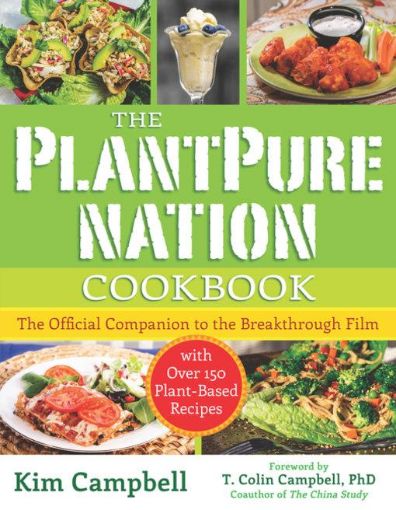 Picture of The PlantPure Nation Cookbook: The Official Companion Cookbook to the Breakthrough Film...with over 150 Plant-Based Recipes