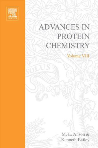 Picture of ADVANCES IN PROTEIN CHEMISTRY VOL 8