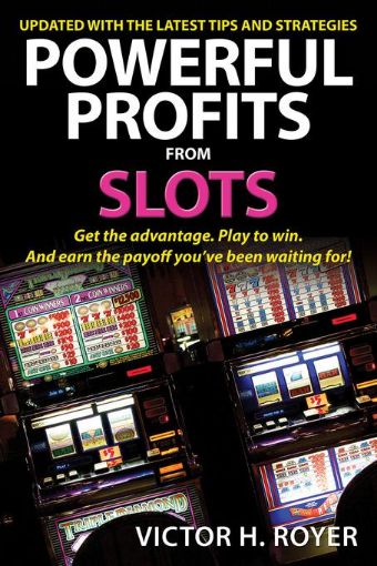 Picture of Powerful Profits from Slots