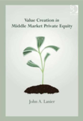 Picture of Value-creation in Middle Market Private Equity