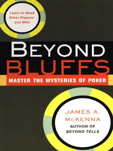 Picture of Beyond Bluffs: Master The Mysteries Of Poker