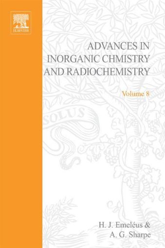 Picture of ADVANCES IN INORGANIC CHEMISTRY AND RADIOCHEMISTRY VOL 8