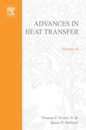Picture of ADVANCES IN HEAT TRANSFER VOLUME 14