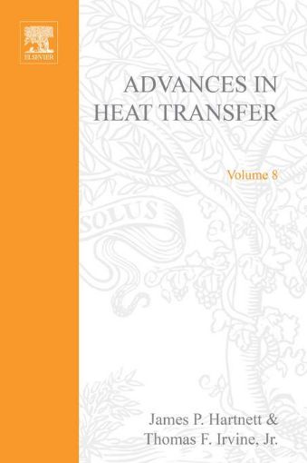Picture of ADVANCES IN HEAT TRANSFER VOLUME 8