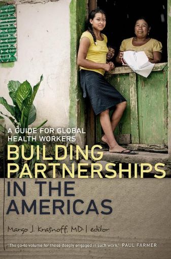Picture of Building Partnerships in the Americas: A Guide for Global Health Workers