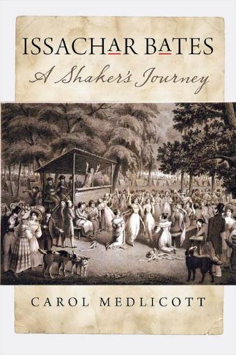 Picture of Issachar Bates: A Shaker's Journey