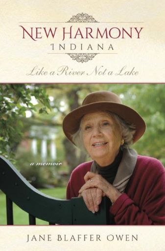 Picture of New Harmony, Indiana: Like a River, Not a Lake: A Memoir
