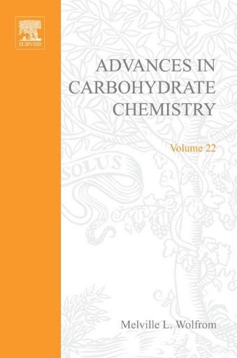 Picture of ADVANCES IN CARBOHYDRATE CHEMISTRY VOL22