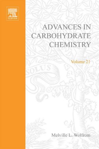 Picture of ADVANCES IN CARBOHYDRATE CHEMISTRY VOL21