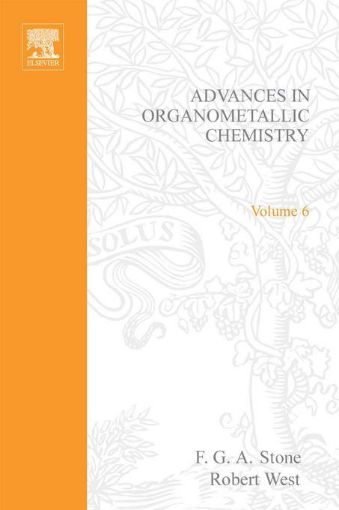 Picture of ADVANCES ORGANOMETALLIC CHEMISTRY V 6