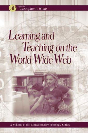 Picture of Learning and Teaching on the World Wide Web