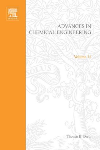 Picture of ADVANCES IN CHEMICAL ENGINEERING VOL 11