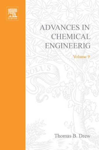 Picture of ADVANCES IN CHEMICAL ENGINEERING VOL 9