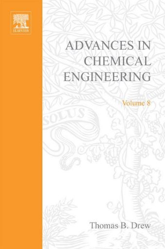 Picture of ADVANCES IN CHEMICAL ENGINEERING VOL 8