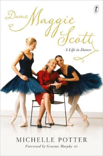 Picture of Dame Maggie Scott: A Life in Dance