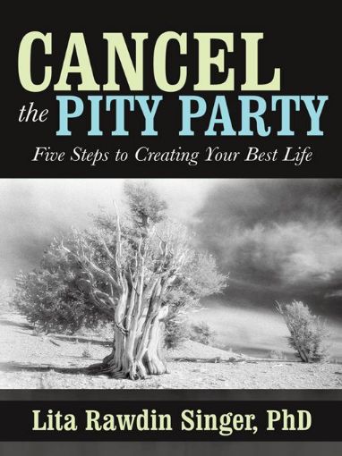Picture of Cancel the Pity Party: Five Steps to Creating Your Best Life