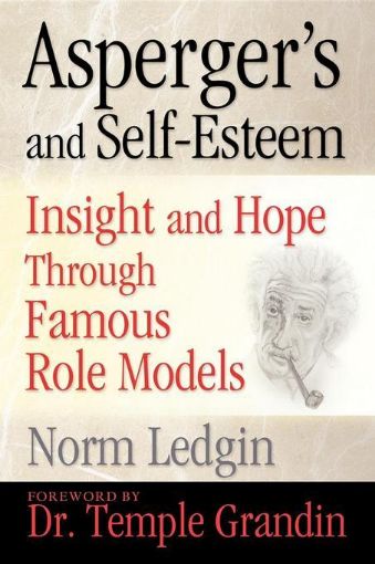 Picture of Asperger's and Self-Esteem: Insight and Hope through Famous Role Models