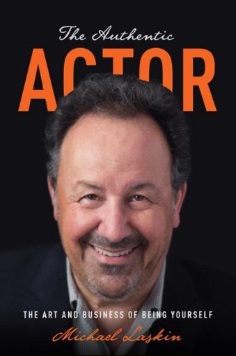 Picture of The Authentic Actor: The Art and Business of Being Yourself