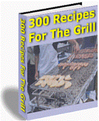 Picture of 300 Recipes For The Grill