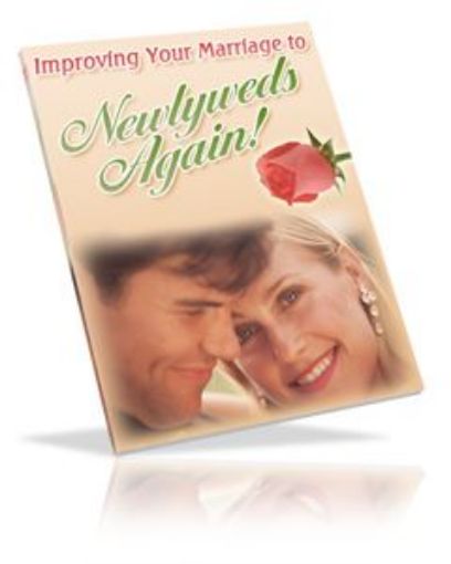 Picture of Bring Your Marriage Back to Newlywed Again