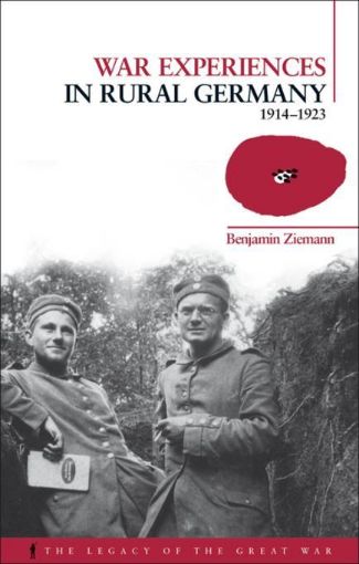Picture of War Experiences in Rural Germany: 1914-1923