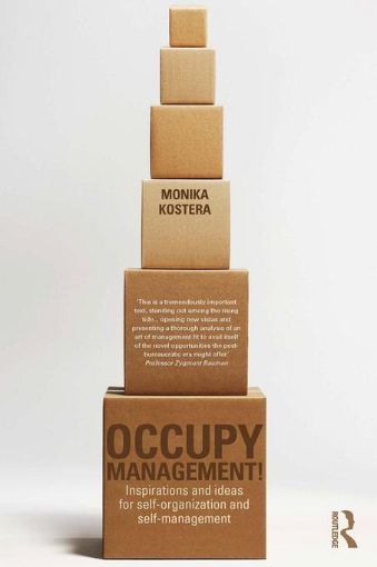 Picture of Occupy Management: Inspirations and Ideas for Self-Organization and Self-Management