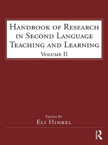 Picture of Handbook of Research in Second Language Teaching and Learning: Volume 2