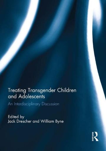 Picture of Treating Transgender Children and Adolescents: An Interdisciplinary Discussion