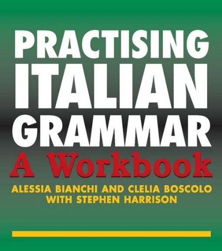 Picture of Practising Italian Grammar: A Workbook