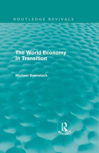 Picture of The World Economy in Transition (Routledge Revivals)