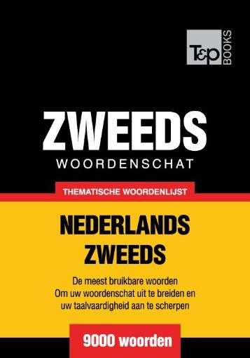 Picture of Thematische woordenschat Nederlands-Zweeds - 9000 woorden