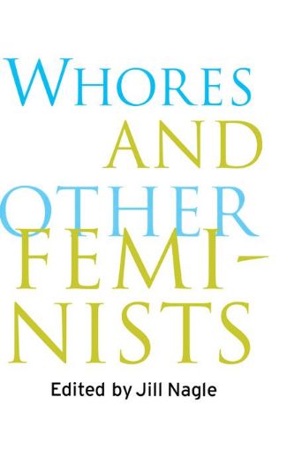 Picture of Whores and Other Feminists