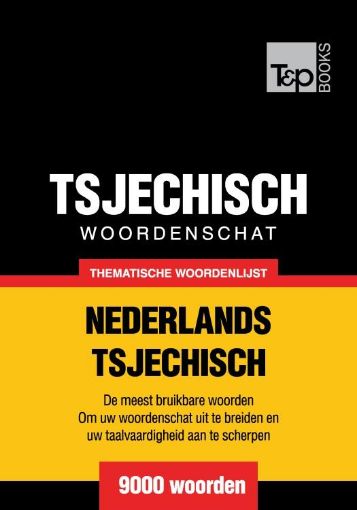 Picture of Thematische woordenschat Nederlands-Tsjechisch - 9000 woorden