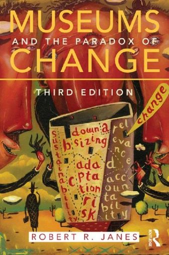Picture of Museums and the Paradox of Change