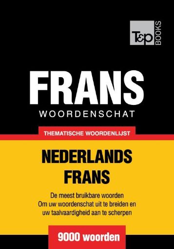 Picture of Thematische woordenschat Nederlands-Frans - 9000 woorden