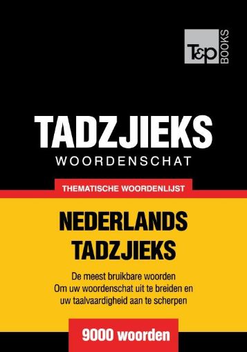 Picture of Thematische woordenschat Nederlands-Tadzjieks - 9000 woorden