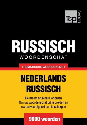 Picture of Thematische woordenschat Nederlands-Russisch - 9000 woorden