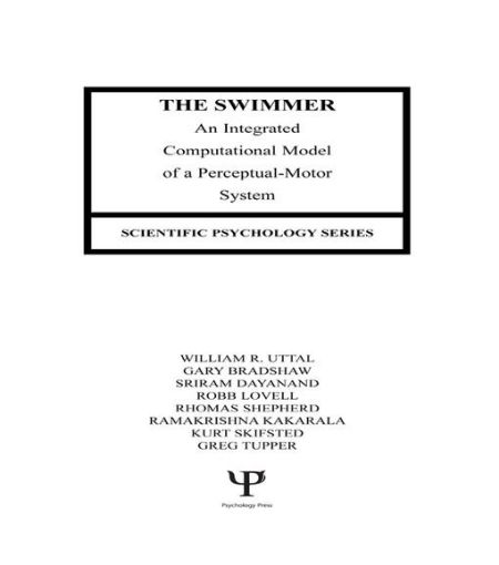 Picture of The Swimmer: An Integrated Computational Model of A Perceptual-motor System