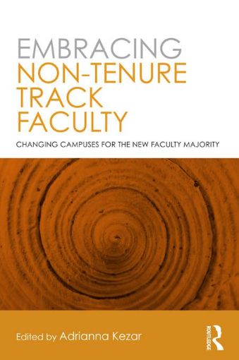 Picture of Improving Contingent Faculty Relations: Changing Campuses for the New Faculty Majority