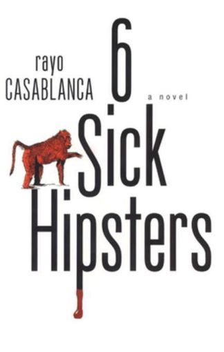 Picture of 6 Sick Hipsters