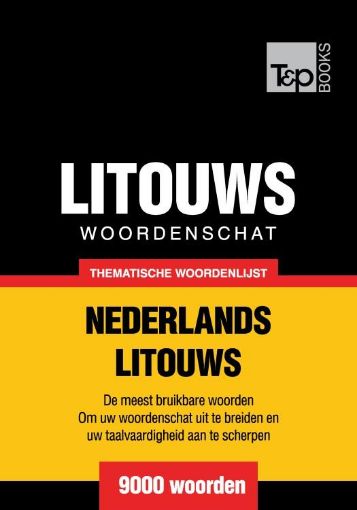 Picture of Thematische woordenschat Nederlands-Litouws - 9000 woorden