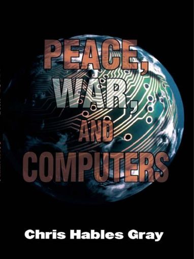 Picture of Peace, War and Computers
